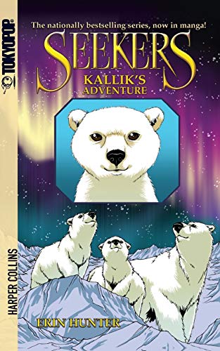 Beispielbild fr Seekers: Kallik's Adventure (Seekers Manga) zum Verkauf von SecondSale