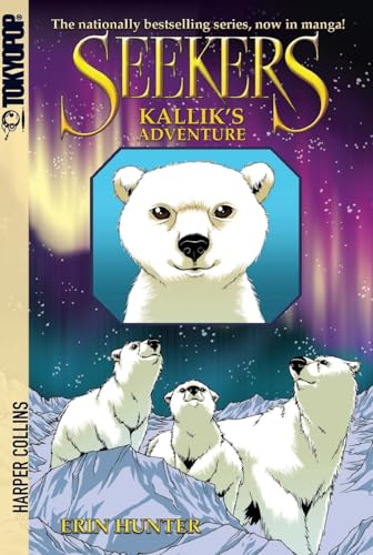 Imagen de archivo de Seekers: Kallik's Adventure (Seekers Manga) a la venta por Gulf Coast Books