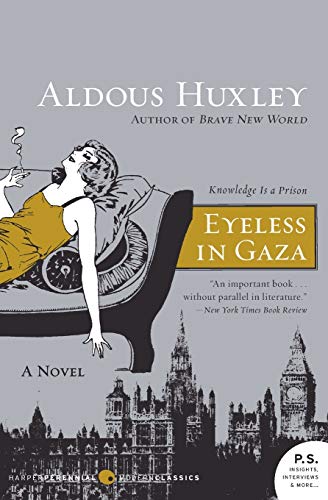 9780061724893: Eyeless in Gaza: A Novel