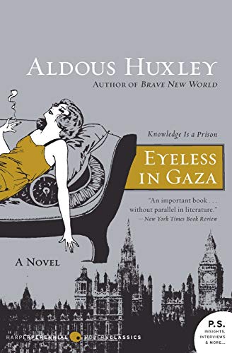 Stock image for Eyeless in Gaza: A Novel for sale by Dream Books Co.