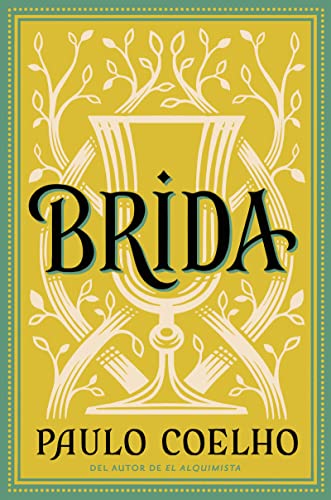 9780061725432: Brida: Novela