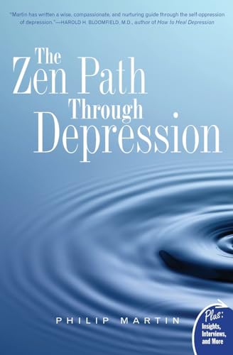 Stock image for The Zen Path Through Depression (Plus) for sale by Bulk Book Warehouse