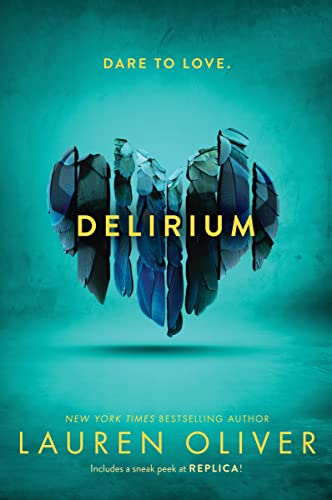 Beispielbild fr Delirium (Delirium Trilogy, 1) zum Verkauf von Wonder Book