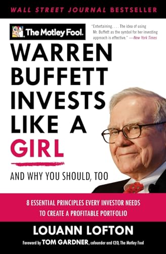 Beispielbild fr Warren Buffett Invests Like a Girl: And Why You Should, Too zum Verkauf von Wonder Book