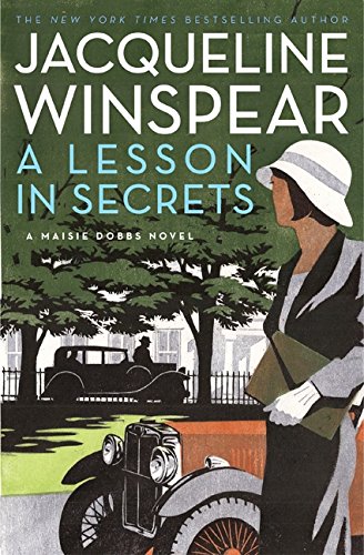 Beispielbild fr A Lesson in Secrets: A Maisie Dobbs Novel zum Verkauf von SecondSale