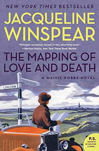 Stock image for The Mapping of Love and Death: A Maisie Dobbs Novel (Maisie Dobbs, 7) for sale by Goodwill Books