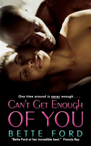 Can't Get Enough of You (Mrs. Green's Girls Series, 1) (9780061728815) by Ford, Bette