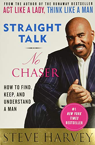 Imagen de archivo de Straight Talk, No Chaser: How to Find, Keep, and Understand a Man a la venta por ThriftBooks-Dallas