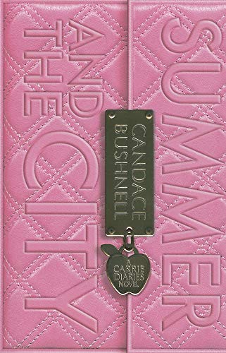 9780061729003: Summer and the City: 2 (Carrie Diaries)