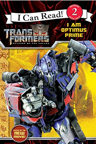 Imagen de archivo de I Can Read! Transformers Revenge of The Fallen I Am Optimus Prime (I Can Read: Level 2) a la venta por Orion Tech