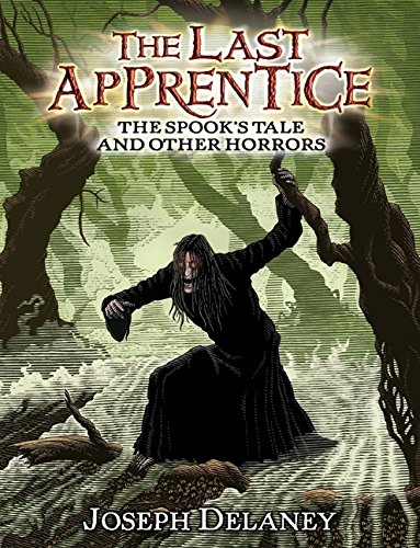 9780061730313: The Spook's Tale and Other Horrors: 1 (The Last Apprentice)