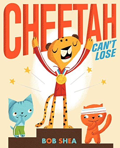 Cheetah Can't Lose (9780061730832) by Shea, Bob