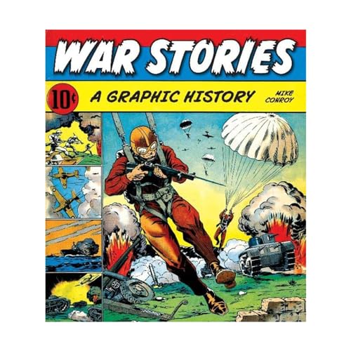 Stock image for War Stories: A Graphic History for sale by HPB-Movies
