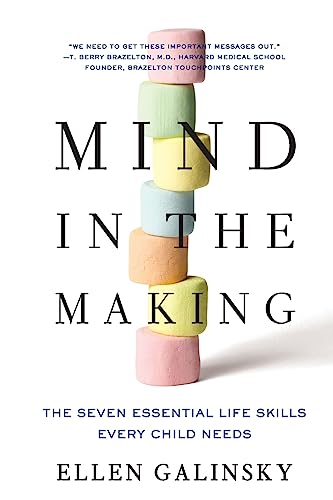 Beispielbild fr Mind in the Making : The Seven Essential Life Skills Every Child Needs zum Verkauf von Better World Books