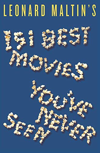 Stock image for Leonard Maltin's 151 Best Movies You've Never Seen for sale by SecondSale