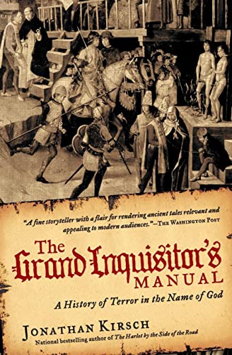 Imagen de archivo de The Grand Inquisitor's Manual: A History of Terror in the Name of God a la venta por BooksRun