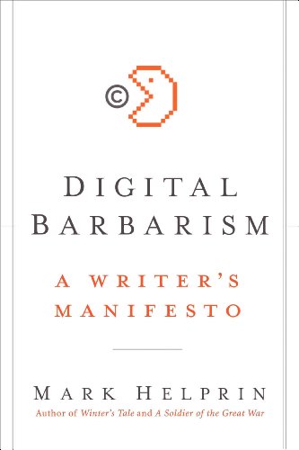 9780061733116: Digital Barbarism: A Writer's Manifesto