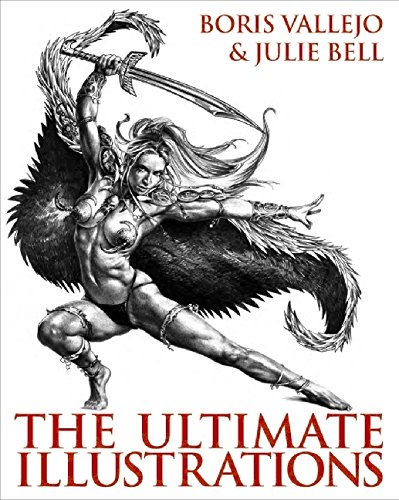 Stock image for Boris Vallejo and Julie Bell: The Ultimate Illustrations for sale by HPB-Emerald