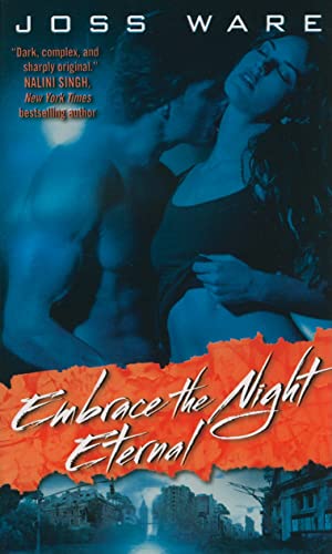 Beispielbild fr Embrace the Night Eternal zum Verkauf von Better World Books