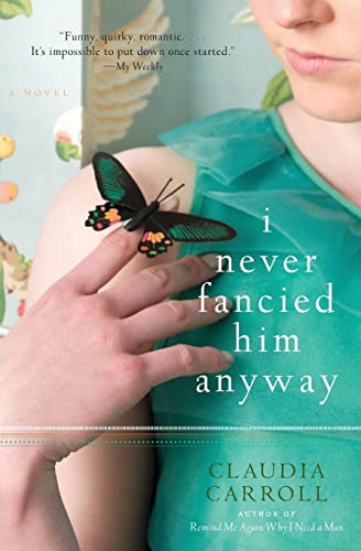 Stock image for I Never Fancied Him Anyway for sale by SecondSale