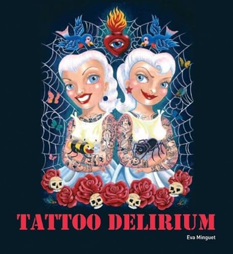 Imagen de archivo de Tattoo Delirium a la venta por WorldofBooks