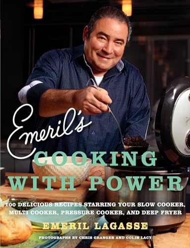 Beispielbild fr Emeril's Cooking with Power: 100 Delicious Recipes Starring Your Slow Cooker, Multi Cooker, Pressure Cooker, and Deep Fryer zum Verkauf von Gulf Coast Books