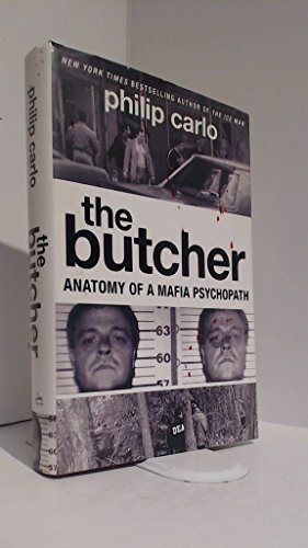 9780061744655: The Butcher: Anatomy of a Mafia Psychopath