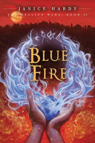 Stock image for Blue Fire: The Healing Wars, 1st Edition, Book 2 (Healing Wars, II) for sale by Jenson Books Inc