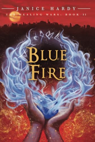 9780061747441: The Healing Wars: Book II: Blue Fire