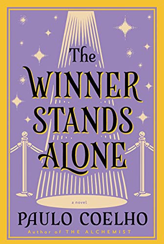 Imagen de archivo de The Winner Stands Alone: A Novel (P.S.) a la venta por Gulf Coast Books