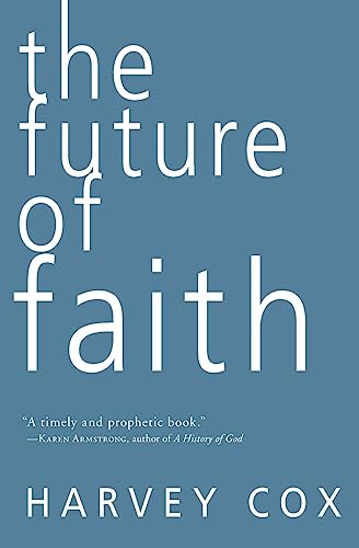 Imagen de archivo de The Future of Faith a la venta por SecondSale