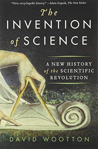 9780061759536: The Invention of Science: A New History of the Scientific Revolution