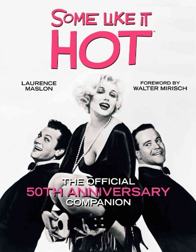 9780061761232: Some Like It Hot: The Official 50th Anniversary Companion
