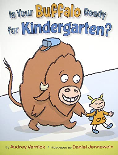 9780061762758: Is Your Buffalo Ready for Kindergarten?