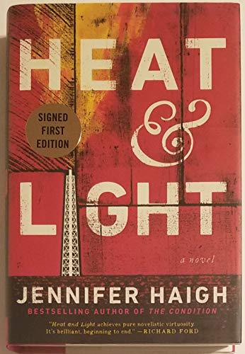 Beispielbild fr Heat and Light: A Novel zum Verkauf von THE OLD LIBRARY SHOP