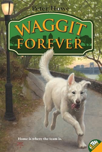Stock image for Waggit Forever (Waggit, 3) for sale by Goodwill of Colorado