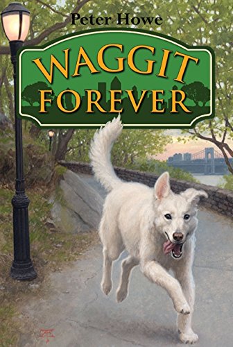 Stock image for Waggit Forever (Waggit, 3) for sale by Wonder Book