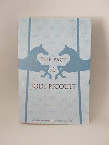 9780061765230: The Pact: A Love Story (Harper Perennial Modern Classics)