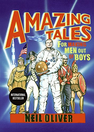 Beispielbild fr Amazing Tales for Making Men Out of Boys zum Verkauf von Better World Books