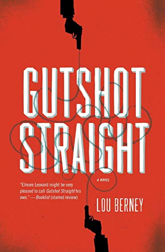 9780061766343: Gutshot Straight: A Novel