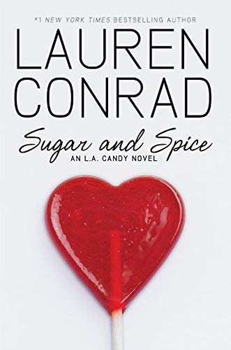 9780061767623: Sugar and Spice: 3 (L.A. Candy)