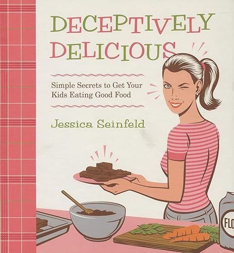 Stock image for Deceptively Delicious for sale by Blackwell's