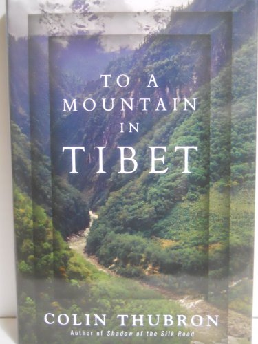 Beispielbild fr To a Mountain in Tibet zum Verkauf von Better World Books