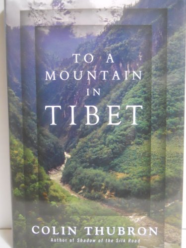 9780061768262: To a Mountain in Tibet