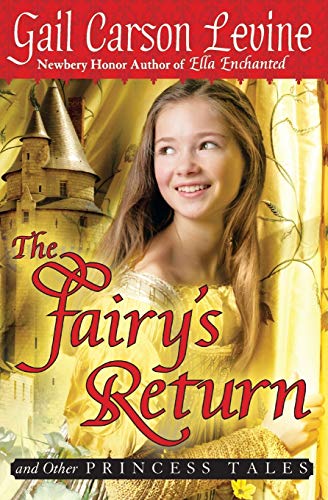 Beispielbild fr The Fairy's Return and Other Princess Tales zum Verkauf von Wonder Book