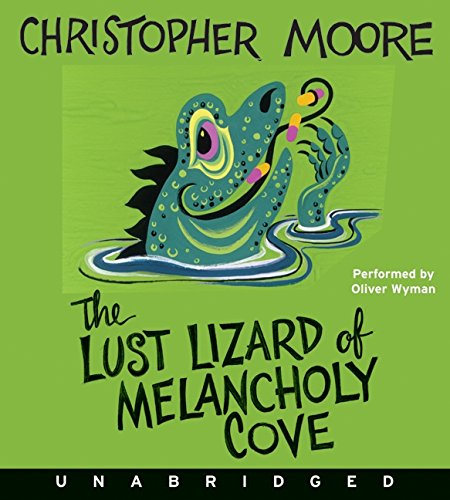 Beispielbild fr The Lust Lizard of Melancholy Cove CD (Pine Cove Series, 2) zum Verkauf von Green Street Books