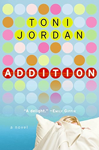 Beispielbild fr Addition: A Novel zum Verkauf von ThriftBooks-Atlanta