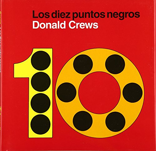 Imagen de archivo de Diez Puntos Negros: Ten Black Dots (Spanish Edition) a la venta por ThriftBooks-Dallas
