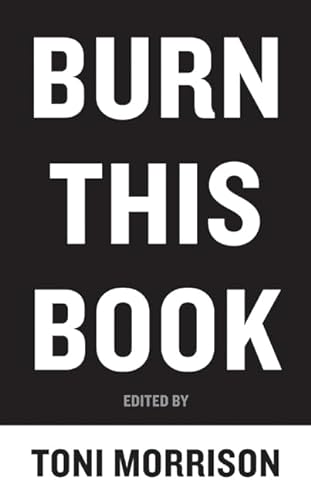 BURN THIS BOOK : PEN WRITERS SPEAK OUT O