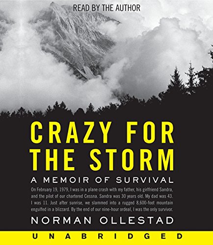 Stock image for Crazy for the Storm: A Memoir of Survival for sale by The Yard Sale Store